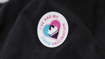 A sticker which reads " I've had my Covid vaccination"